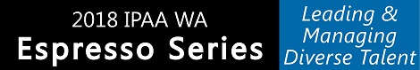 2018 IPAA WA Espresso Series: Session 3